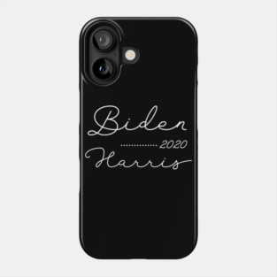 Joe Biden Kamala Harris 2020 Election Democrat Liberal Phone Case