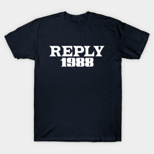 Reply 1988 T-Shirt