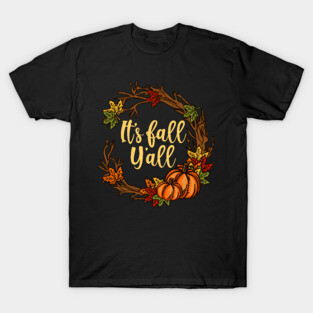 It's Fall Y'all - Happy Pumpkin Deco Gift T-Shirt