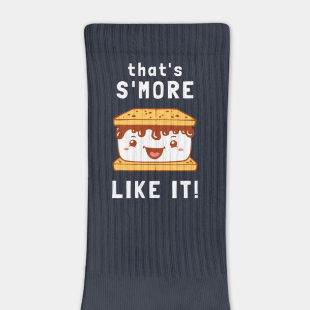 That's S'more Like It by dumbshirts