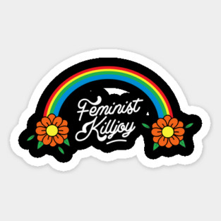 Feminist Killjoy Sticker