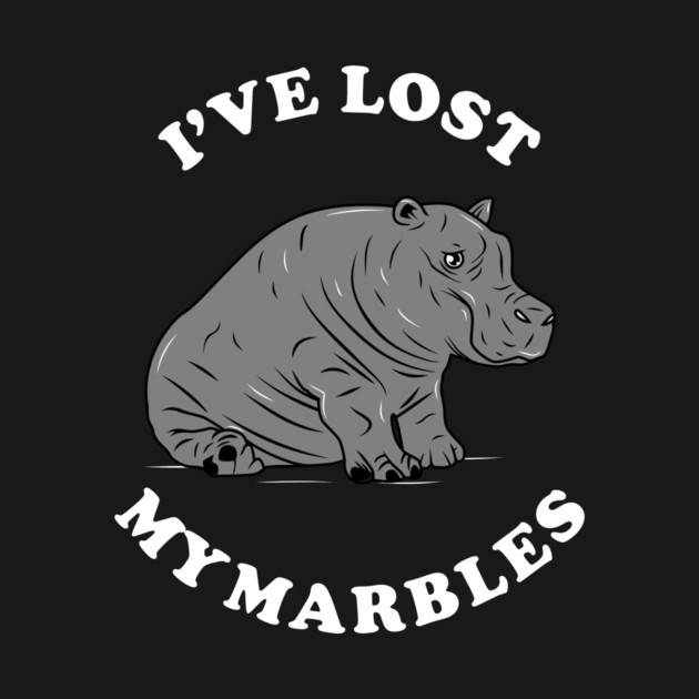 I've Lost My Marbles by dumbshirts