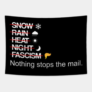 Nothing Stops The Mail Anti Trump Design Tapestry