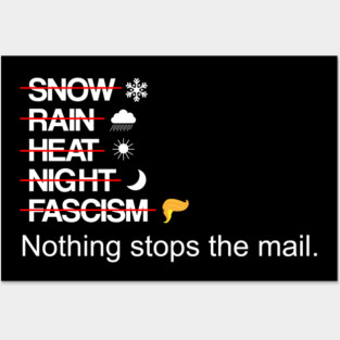 Nothing Stops The Mail Anti Trump Design Posters and Art