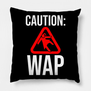 Caution WAP Wet Ass Pussy Pillow