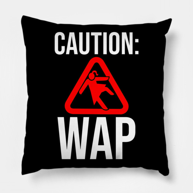 Caution WAP Wet Ass Pussy Pillow by belownormal