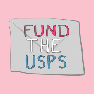Fund the USPS / Save the USPS T-Shirt