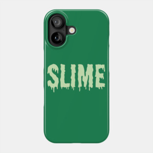 Slime Phone Case