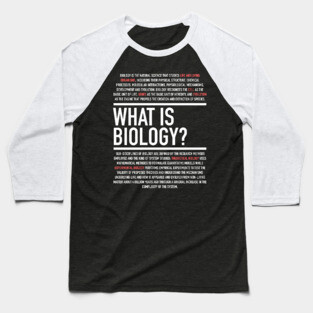 Biology Defined - Biology Teacher Baseball T-Shirt