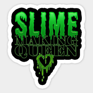 DIY Slime Making Queen Merch Magnet