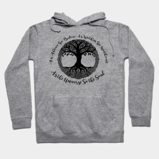 As Above So Below Hoodie