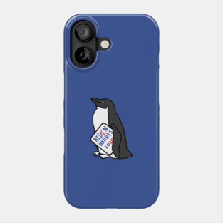 Small Penguin with Biden Harris Sign Phone Case