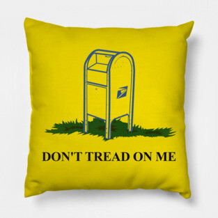 Don't Tread On USPS Pillow