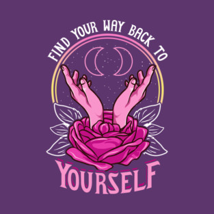 Self Love Motivational Quote Mystery Hands & Rose T-Shirt