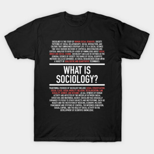 Sociology Defined - Sociologist T-Shirt