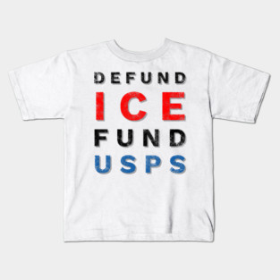Defund Ice Fund USPS Kids T-Shirt