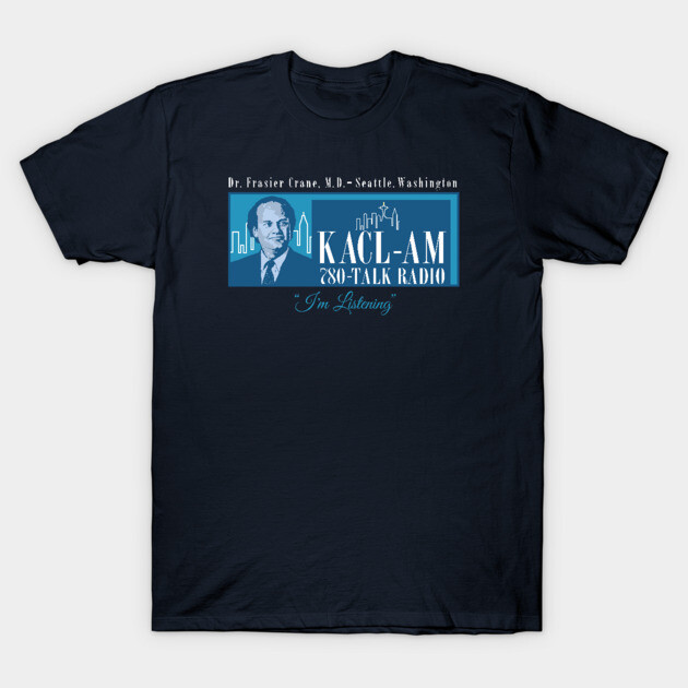 Frasier Crane - KACL radio station T-Shirt