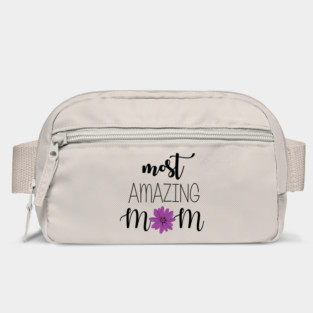 Most Amazing Mom - mom gift idea Bag