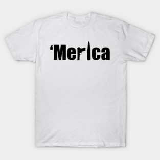 'Merica T-Shirt