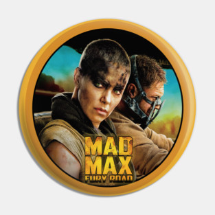 Mad Max Fury Road Pin