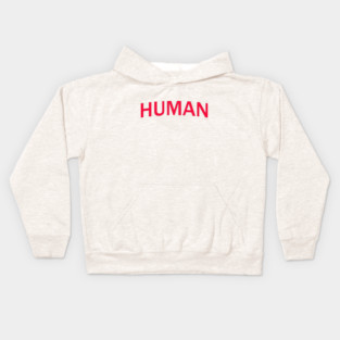 Human Kids Hoodie