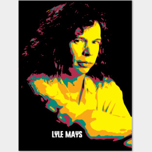 Lyle Mays. Lyle David Mays. an American jazz pianist, composer, member of the Pat Metheny Group. american jazz legends. Posters and Art