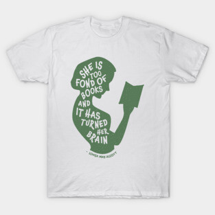 Too Fond of Books T-Shirt