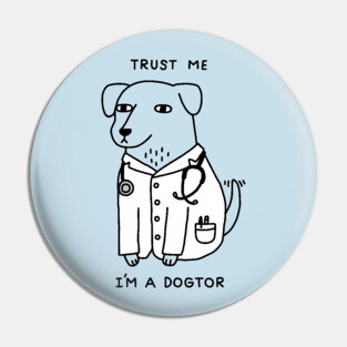 Dogtor Pin