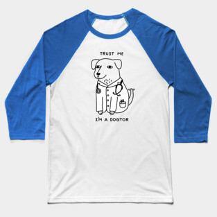Dogtor Baseball T-Shirt