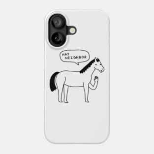 Hi Horse Phone Case