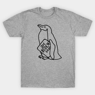Penguin with Joe Biden 2020 Sign Outline T-Shirt