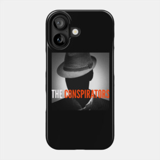 The Conspirators Main Show Art Phone Case