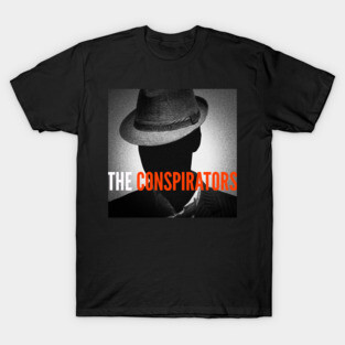 The Conspirators Main Show Art T-Shirt