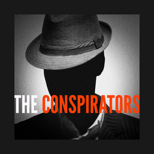 The Conspirators Main Show Art T-Shirt