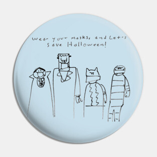 Wear Your Masks Save Halloween Pin