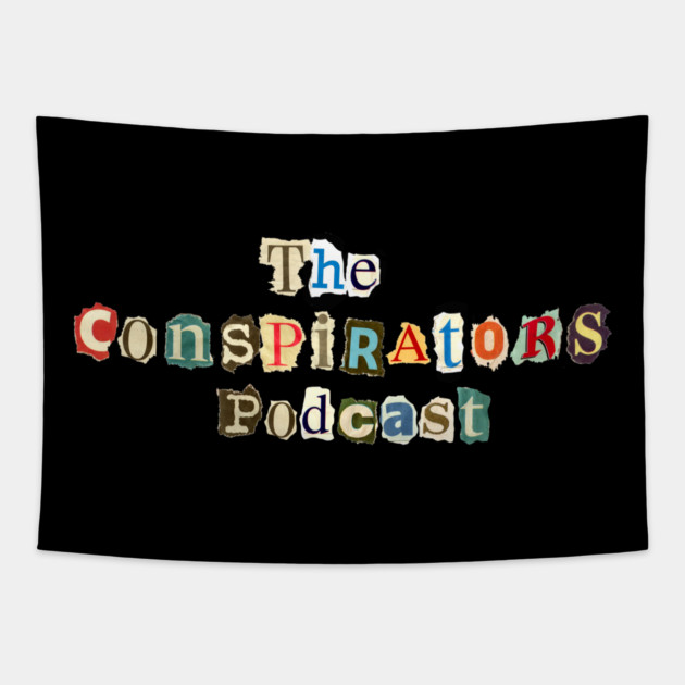 The Conspirators "Ransom Note" Tapestry by The Conspirators Podcast