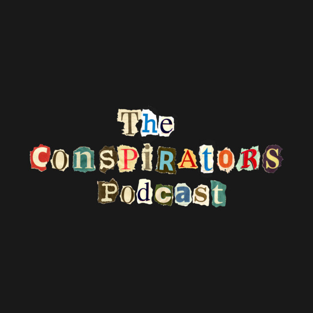 The Conspirators "Ransom Note" by The Conspirators Podcast
