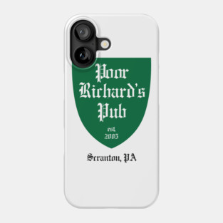 Poor Richard's Pub Phone Case