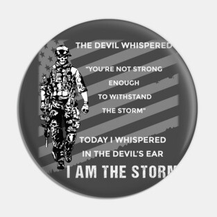 I Am The Storm Pin
