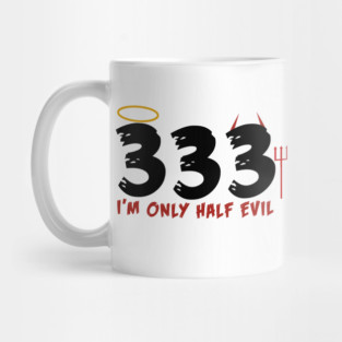 Only Half Evil Mug