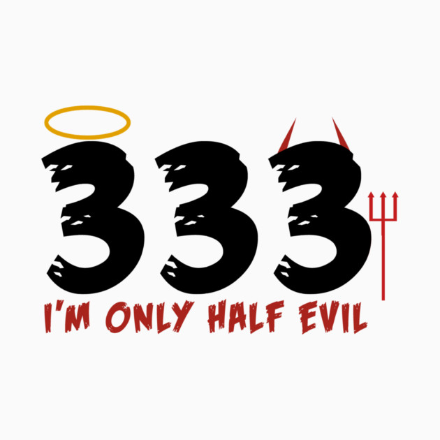 Only Half Evil by MCALTees
