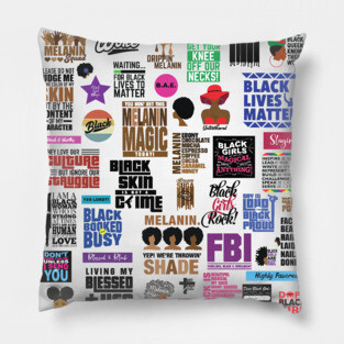 Melanin Black Girl Magic Positive Quotes for Black Women Pillow