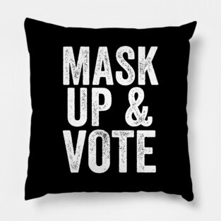 Mask Up and Vote Pillow
