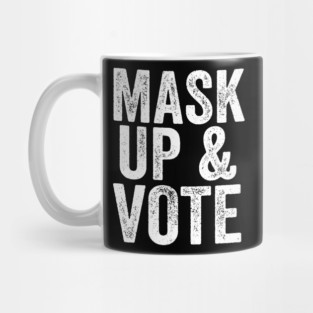 Mask Up and Vote Mug