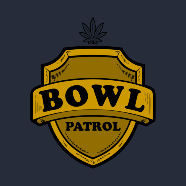 Bowl Patrol by dumbshirts