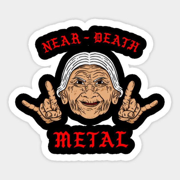 Near Death Metal Magnet by dumbshirts
