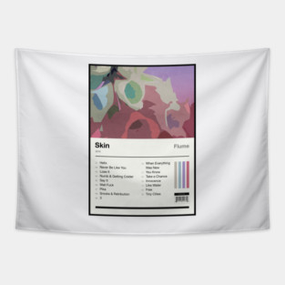 Skin Tracklist Tapestry