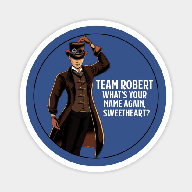 Team Robert - A Year in the Life Magnet by Stars Hollow Mercantile