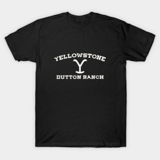 dutton ranch yellowstone T-Shirt