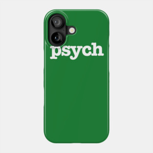 Psych - Gus don't be Phone Case